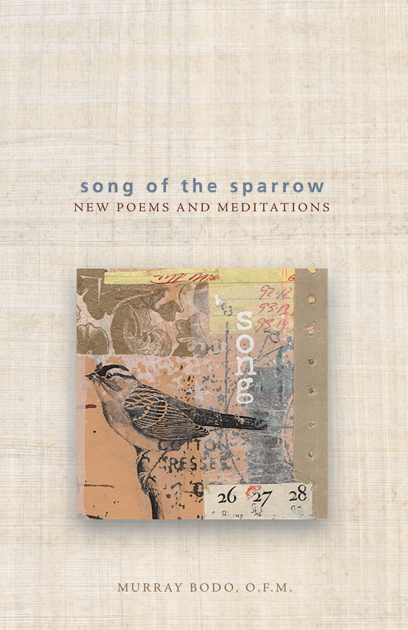 Song of the Sparrow / Murray Bodo