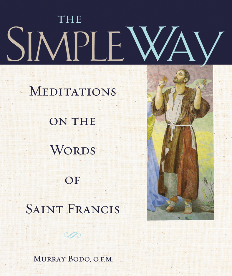 The Simple Way / Murray Bodo
