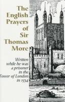 English Prayers and Treatise on the Holy Eucharist by Sir Thomas More / Edited by Philip E. Hallet