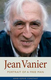 Jean Vanier Portrait of a Free Man / Anne-Sophie Constant