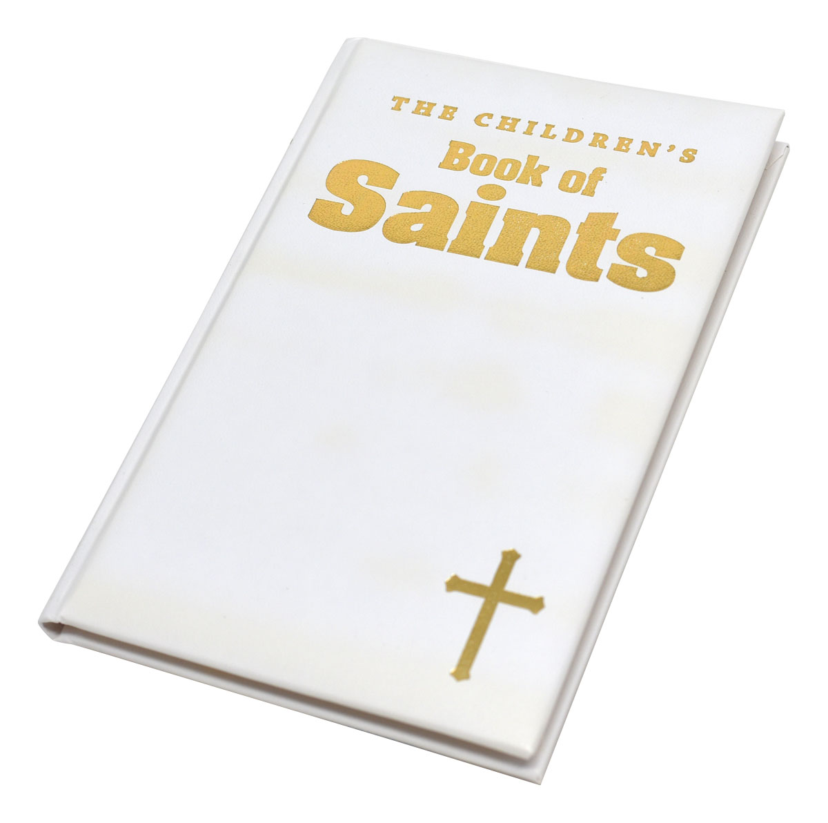 Children's Book of Saints White Gift Edition / Louis M Savary