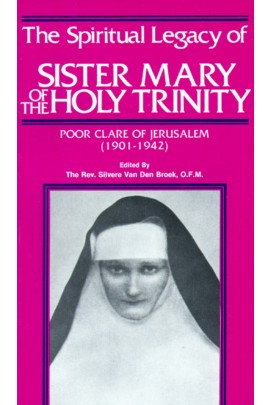 Spiritual Legacy of Sr. Mary*