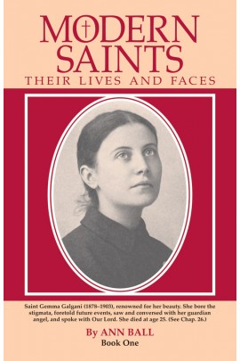 Modern Saints: Their Lives and Faces Book 1 / Ann Ball