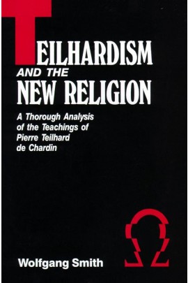 Teilhardism & New Religion