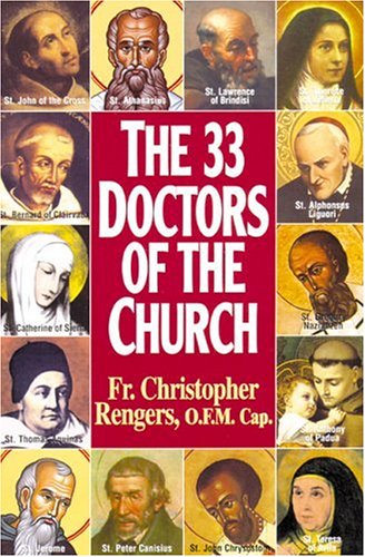 The 33 Doctors of the Church / Christopher Rengers