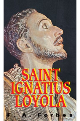 Saint Ignatius Loyola / F A Forbes