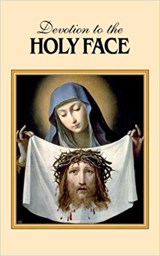 Devotion to the Holy Face / Mary Frances Lester