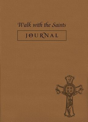 Walk with the Saints Journal