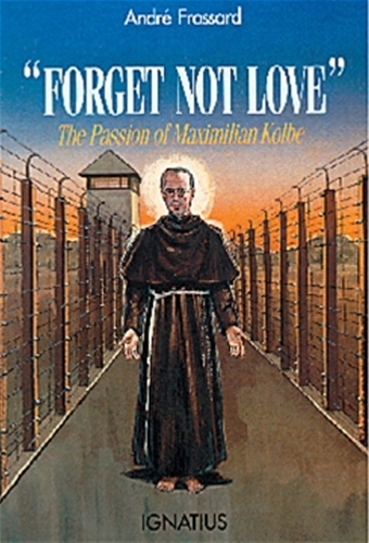 Forget Not Love / Andre Frossard