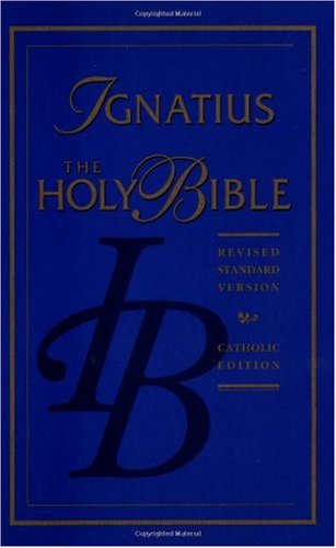The Holy Bible / Ignatius (RSV) edition (Hardback)