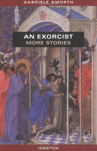 An Exorcist: More Stories / Gabriele Amorth