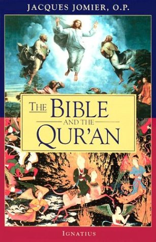 The Bible and the Qur'an / Jacques Jomier