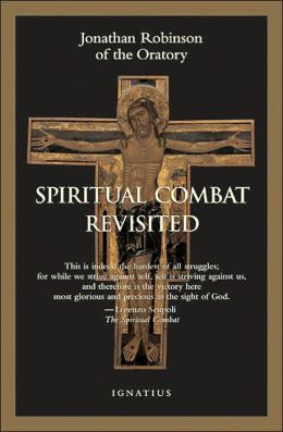 Spiritual Combat Revisited / Jonathan Robinson