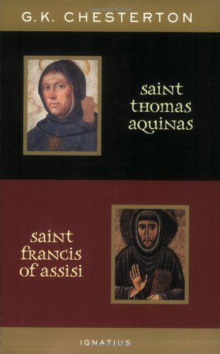 St. Thomas Aquinas and St. Francis of Assisi / G.K. Chesterton