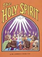 The Holy Spirit / Rev Lawrence G Lovasik SVD