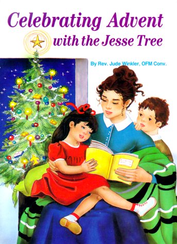 Celebrating Advent with the Jesse Tree / Jude Winkler