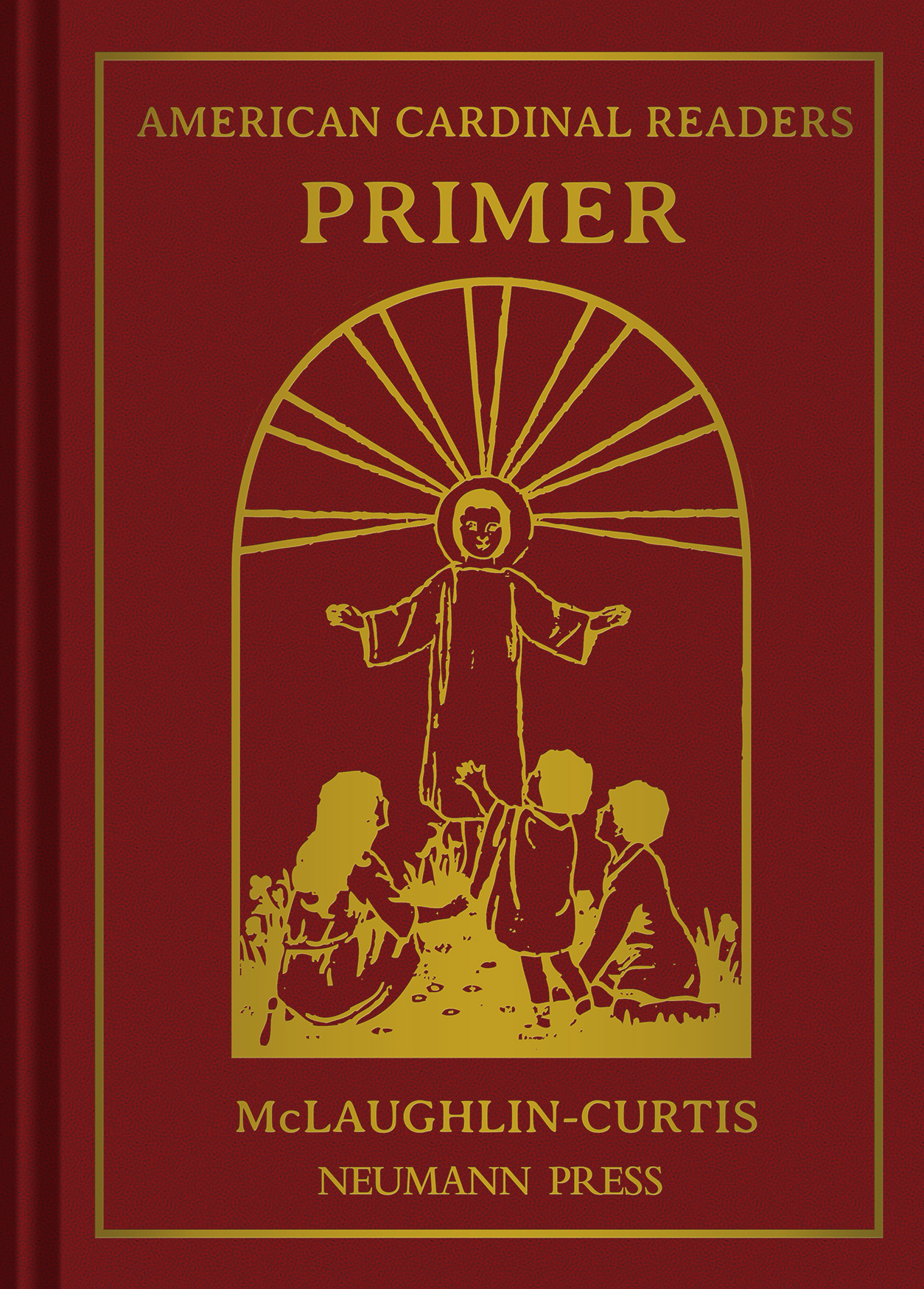 American Cardinal Reader Primer / Edith M McLaughlin and Adrian T Curtis