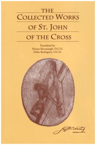 The Collected Works of Saint John of the Cross / Translated by Kieran Kavanaugh & Otilio Rodriguez [HARDBACK]