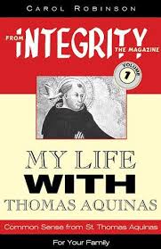 My Life with Thomas Aquinas / Carol Robinson