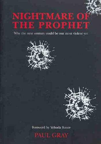 Nightmare of the Prophet / Paul Gray