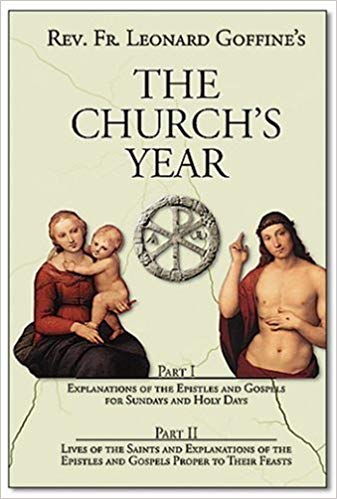 The Churches Year / Rev Fr Leonard Goffine
