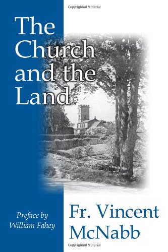 The Church and the Land / Vincent McNabb