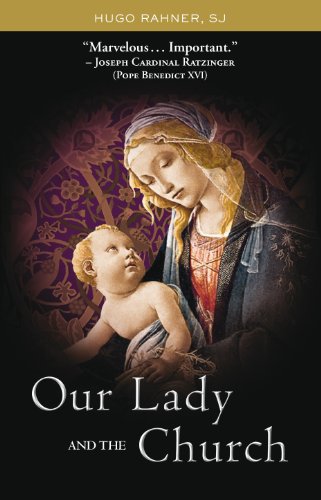 Our Lady and the Church / Hugo Rahner