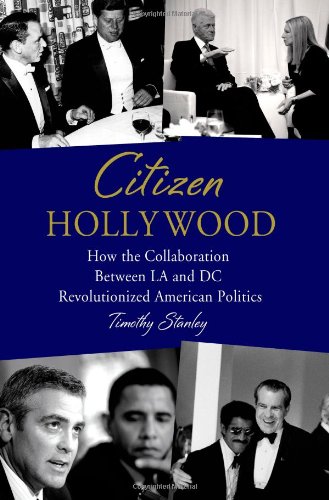 Citizen Hollywood / Timothy Stanley