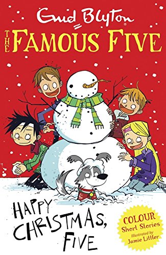 Famous Five: Happy Christmas, Five! / Enid Blyton