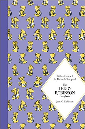 The Teddy Robinson Storybook (Hardcover) /Joan G. Robinson