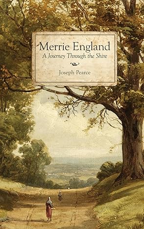 Merrie England A Journey Through the Shire