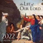 2022 Life of Our Lord Wall Calendar