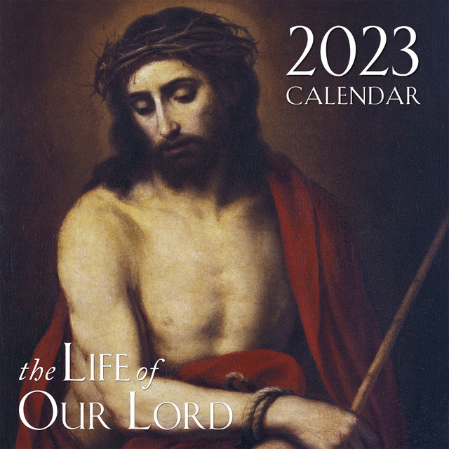 2023 Life of Our Lord Wall Calendar