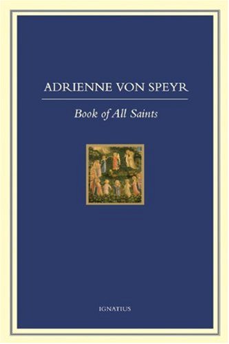 Book of All Saints / Adrienne von Speyr