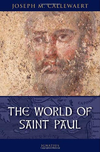 The World of Saint Paul / Joseph M. Callewaert