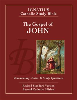 Ignatius Catholic Study Bible: The Gospel of John (LP)