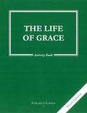 Faith and Life Series Book 7 The Life of Grace / Activity Book