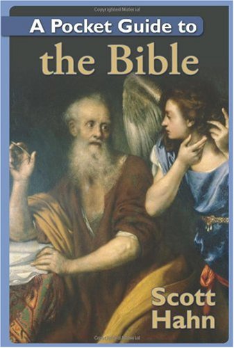 A Pocket Guide to the Bible / Scott Hahn