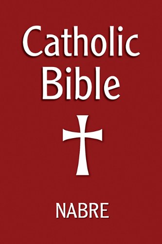 Catholic Bible: Nabre / Our Sunday Visitor