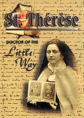 St Therese Doctor of the Little Way / Br Francis Mary