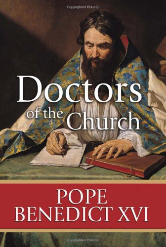 Doctors of the Church / Pope Benedict XVI