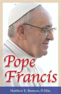 Pope Francis / Matthew E. Bunson