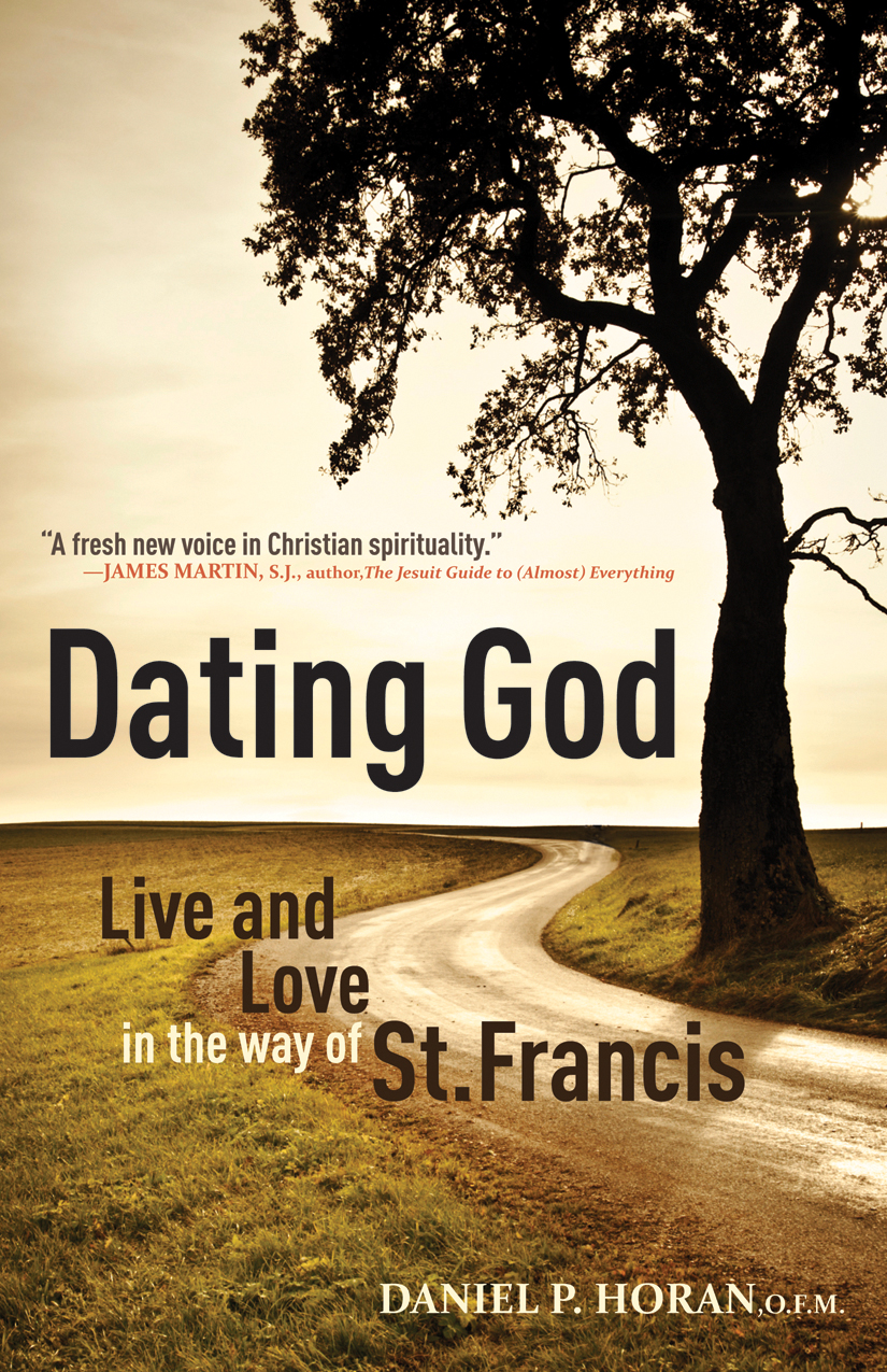 Dating God / Daniel P Horan