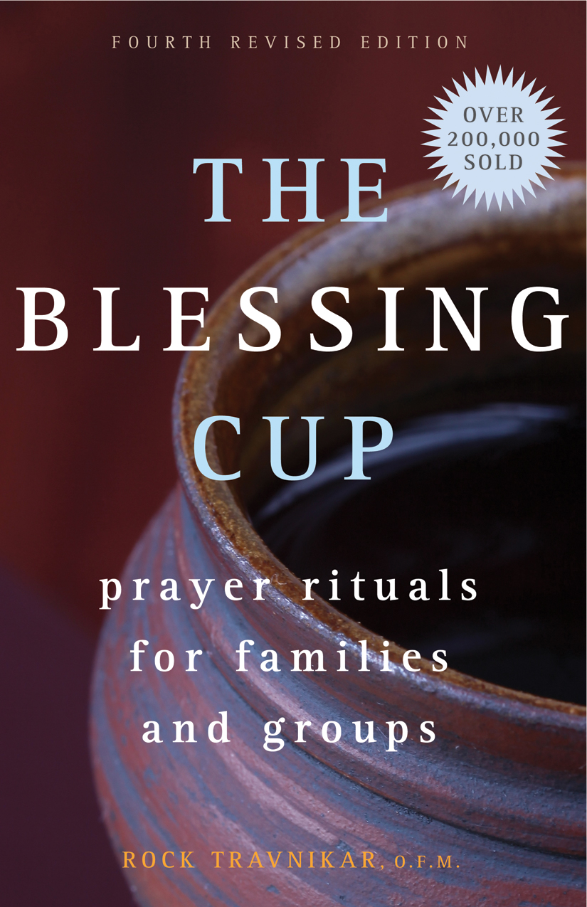 The Blessing Cup / Rock Travnikar
