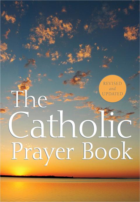 The Catholic Prayer Book / Monsignor Buckley