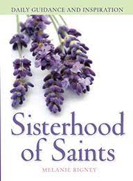Sisterhood of Saints / Melanie Rigney