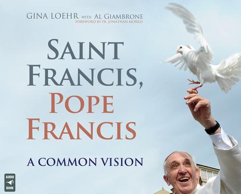 Saint Francis, Pope Francis: A Common Vision audio book