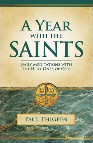 A Year with the Saints/ Paul Thigpen