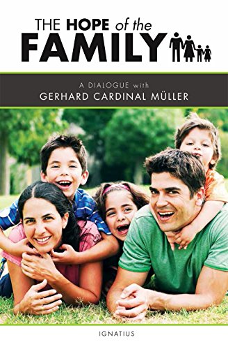 Hope of the Family / Gerhard Cardinal Müller