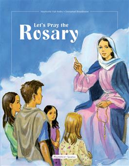 Let's Pray the Rosary / Mauricette Vial-Andru (Hardback)